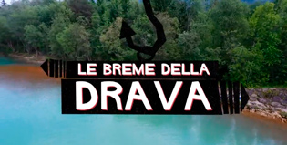 Le Breme della Drava